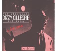 The Legendary Dizzy Gillespie Big Band: Live, 1946