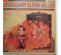 The Legendary Glenn Miller Vol.13