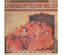 The Legendary Glenn Miller Vol. 13 - Glenn Miller And His Orchestra LP