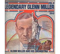 The Legendary Glenn Miller Vol. 2 - Glenn Miller LP