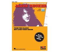 The Legendary Guitar of Jason Becker: From the Classic Hot Licks Video Series
