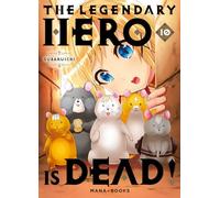 The Legendary Hero is Dead T10