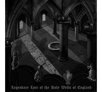 The Legendary Lore Of The Holy Wells Of England