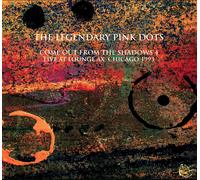The Legendary Pink Dots – Live At Lounge Ax Chicago 1993 – CD – Importación USA