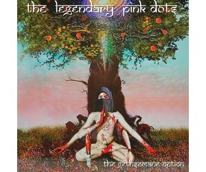 The Legendary Pink Dots - The Gethesemane Option