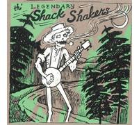 The Legendary Shack Shakers - Dump Road Yodel [Vinilo]