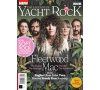 The Legends of Yacht Rock: Fleetwood Mac: How Soft Rock Conquered The World