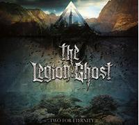 the Legion:Ghost - Two for Eternity (Digipak)