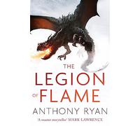 The Legion Of Flame: Book Two of the Draconis Memoria: 02
