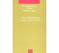 The Legitimacy of the Modern Age (Studies in Contemporary German Social Thought)