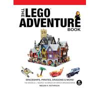 The LEGO Adventure Book, Vol. 2: Spaceships, Pirates, Dragons & More!