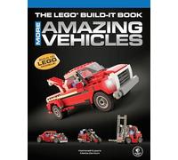 The LEGO Build-It Book, Vol. 2: More Amazing Vehicles