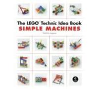 The Lego Technic Idea Book: Simple Machines: Gears