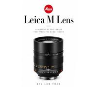 The Leica M Lens: A history of the lenses that made the rangefinder (Camera Brand Story)