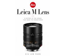 The Leica M Lens: A history of the lenses that made the rangefinder (Camera Brand Story)