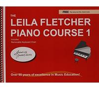 The Leila Fletcher Piano Course, Book 1