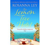 The Lemon Tree Hotel: escape to Italy with this romantic summer read of love and family secrets