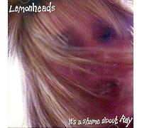 The Lemonheads - It's a Shame About Ray