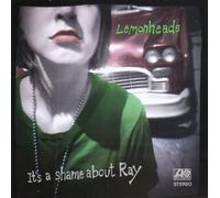 The Lemonheads - It's A Shame About Ray