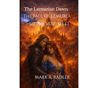 The Lemurian Dawn: Book 2: Fall of Lemuria: 3