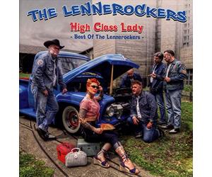 The Lennerockers - High Class Lady: Best of The Lennerockers