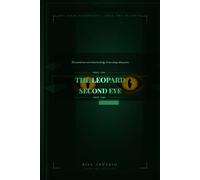 THE LEOPARD SOCIETY'S SECOND EYE: The Ìyàmi Chronicles, Book Two