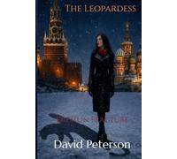 The Leopardess: Kremlin Fracture