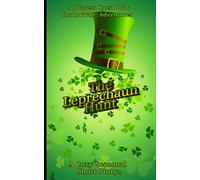 The Leprechaun’s Hunt: A Cozy Seasonal Short Story for Kids (ShadowVale: Adventures)