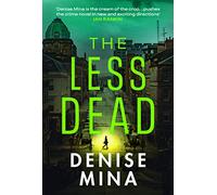 The Less Dead: Shortlisted for the COSTA Prize 2020
