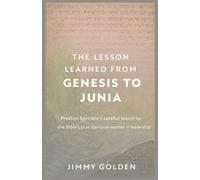 The Lesson Learnt From Genesis to Junia: Preston Sprinkle's careful search for the Bible’s true stance on women in leadership