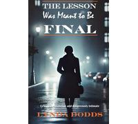 The Lesson Was Meant To Be Final