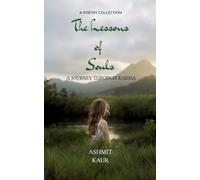The Lessons of Souls-A Journey Through Karma