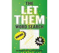 The Let Them Word Search: Reinforce Life-Changing Words For Your Personal Power and more! | 6x9, 120 Pages, 60 Puzzles | Solutions Included... Perfect ... Self Help Enthusiasts, and Puzzle Lovers.