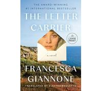 The Letter Carrier: A Novel