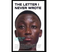 THE LETTER I NEVER WROTE: SILENCED VOICES