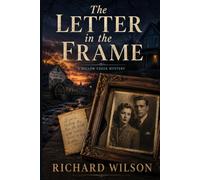 The Letter In The Frame: A Willow Creek Mystery
