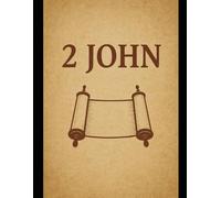 The Letter of 2 John: A Young Adult Bible Study