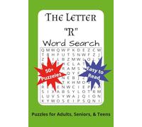 The Letter "R" Word Search: Word Searches with Easy to Read Print with words that start with "R" | 6x9 inches, 120 pages | 50+ Puzzles ... for Vacations, Holidays and Relaxation