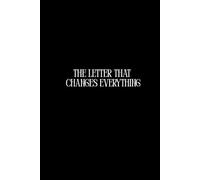 The letter that Changes everything: manifestation techniques