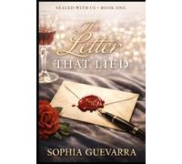The Letter That Lied: A Romantic Suspense Novel (Sealed With Us)