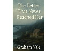 The Letter That Never Reached Her