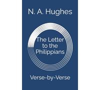 The Letter to the Philippians: Verse-by-Verse