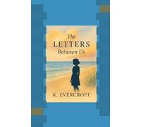 The Letters Between Us