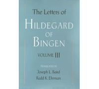 The Letters of Hildegard of Bingen: The Letters of Hildegard of Bing (Tapa dura)