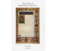 The Letters of Marsilio Ficino: Volume 6: v. 6