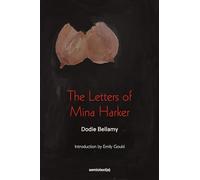 The Letters of Mina Harker (Semiotext(e) / Native Agents)