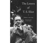The Letters of T. S. Eliot Volume 2: 1923-1925