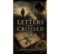 The Letters That Crossed the War