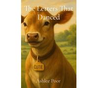The Letters That Danced