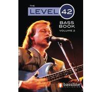 The Level 42 Bass Book - Volume 2 (Bass Guitar TAB Books by Stuart Clayton)